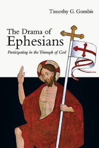 Drama of Ephesians
