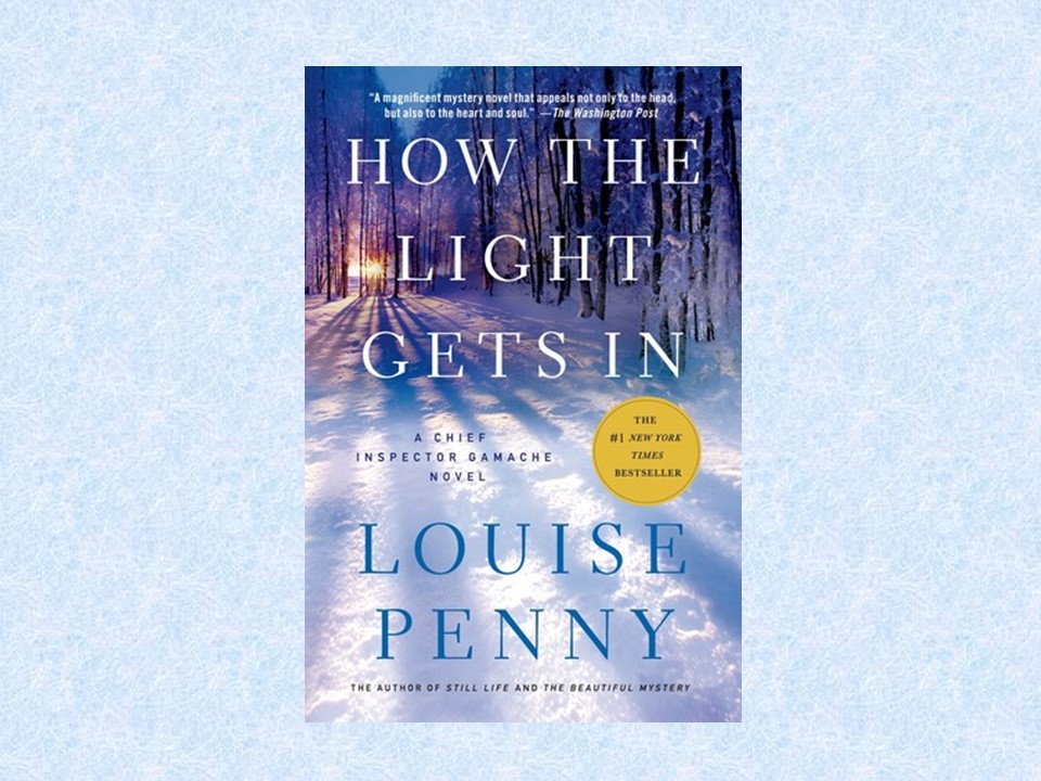 Louise Penny, Bob on Books