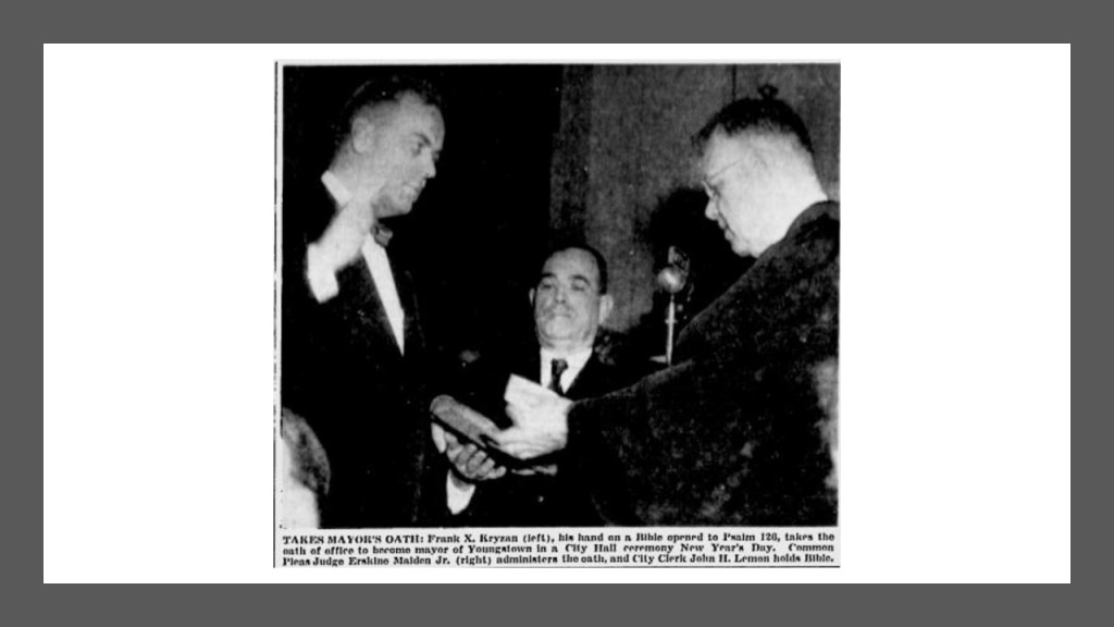 Photo of Frank X. Kryzan being sworn in for his first term as Youngstown mayor in January 1954.